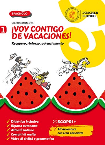 ¡Voy contigo de vacaciones! Recupero, rinforzo, potenziamento. Per la Scuola media (Vol. 1)